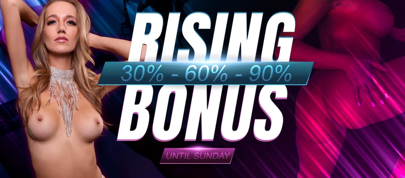 Rising Bonus! 30% - 60% 90% extra coins